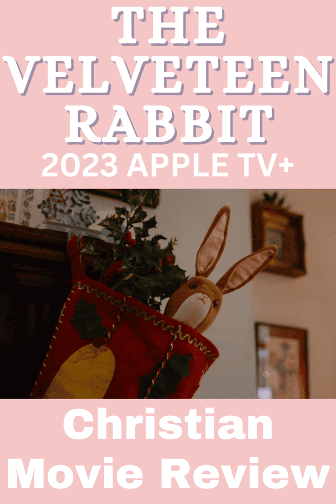 The Velveteen Rabbit 2023 Apple TV Original movie.