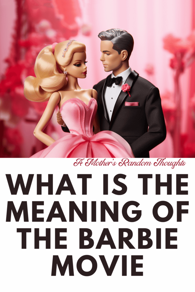 barbie movie review meaning