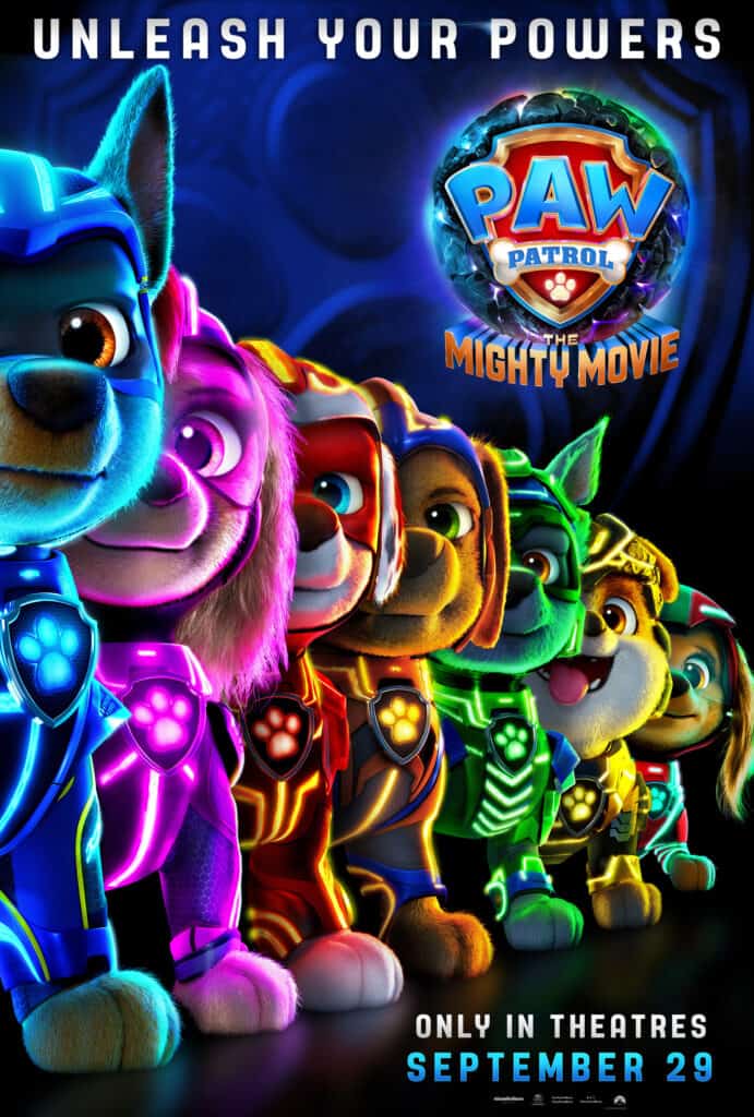 Paw Patrol: The Mighty Movie poster. Opening in theaters September 29, 2023